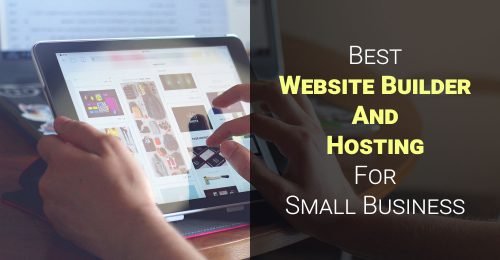 Best Website Builder And Hosting For Small Business