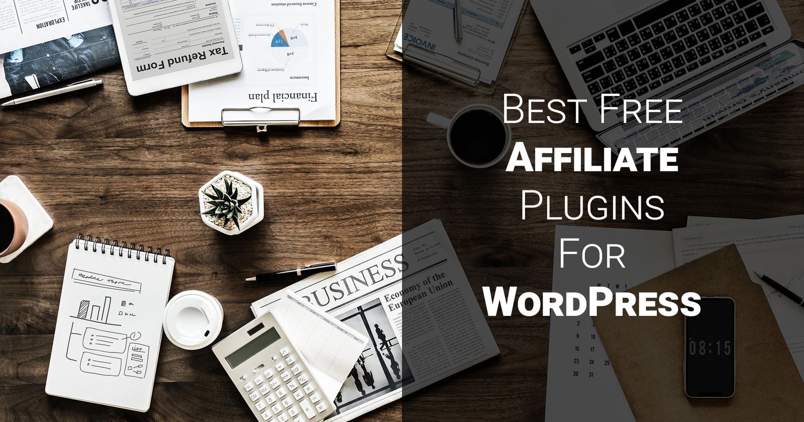 WordPress Affiliate Plugins